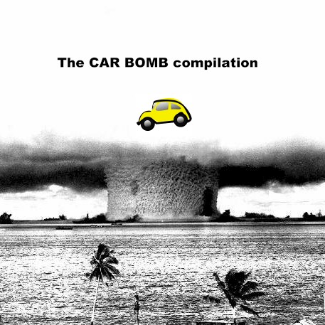 Car Bomb compilation