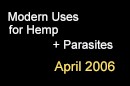 Modern Uses for Hemp + Parasites